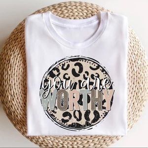 You Are Worthy Bella Canvas Tshirt Sizes XS-XL